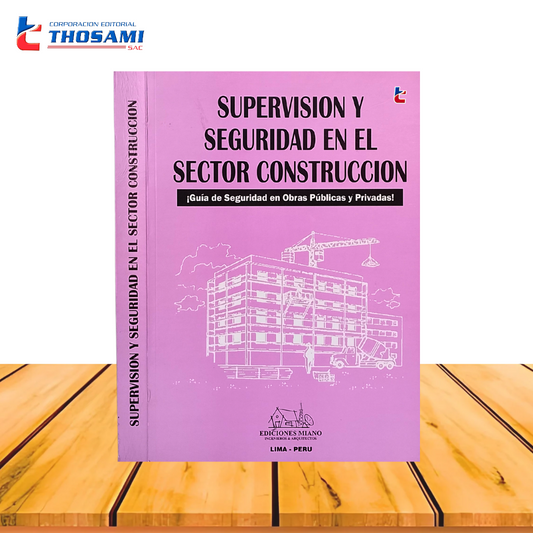 Supervisión y Seguridad en el Sector de Construcción