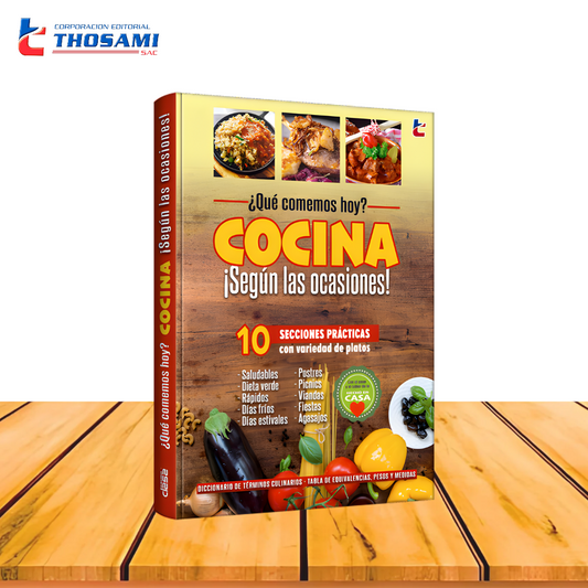 ¿Qué comemos hoy? Cocina ¡Según la ocasión!