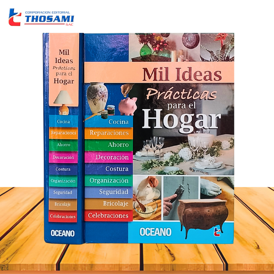 Mil Ideas Prácticas Para el Hogar