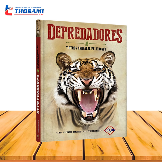 Depredadores y Otros Animales Peligrosos