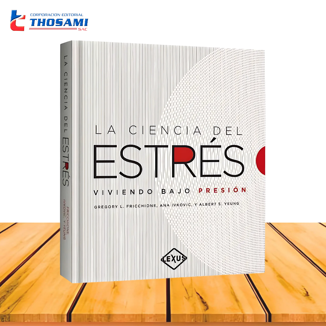 La Ciencia del Estrés, Viviendo Bajo Presión