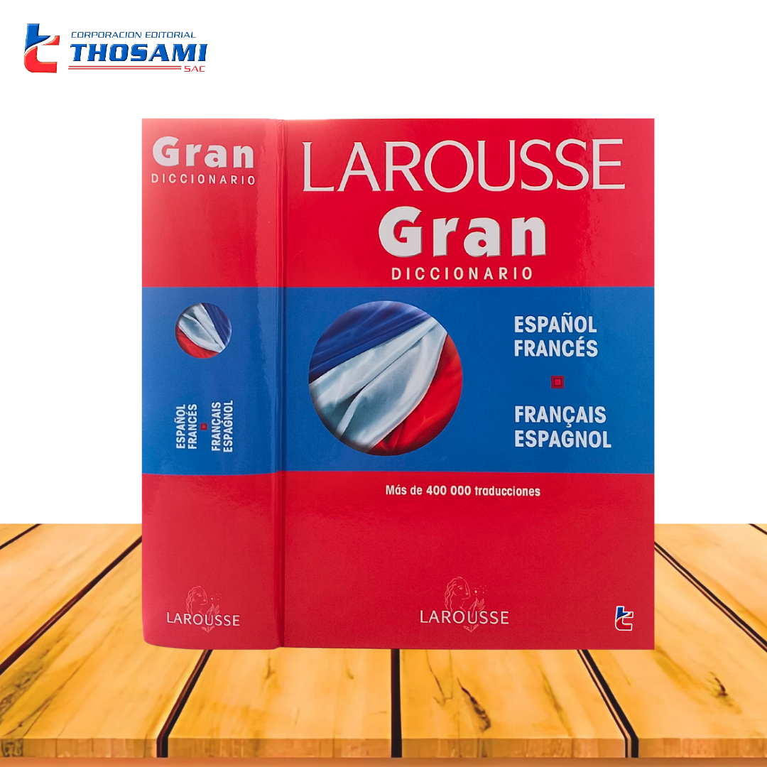 Larousse Gran Diccionario Español-Francés