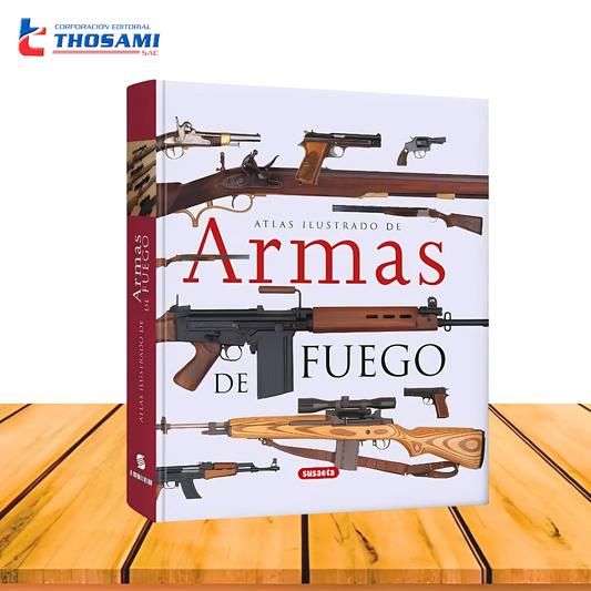 Atlas Ilustrado de Armas de Fuego