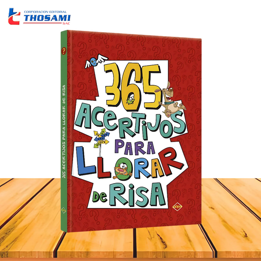 365 Acertijos para Llorar de Risa