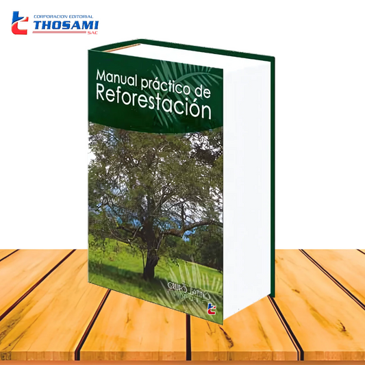 Manual Práctico de Reforestación