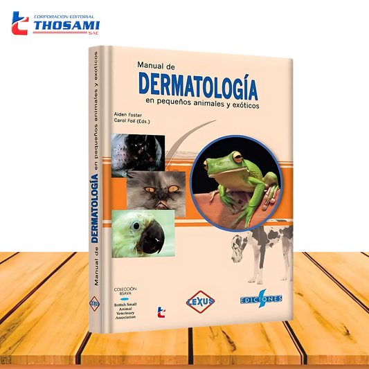 Manual de Dermatología en Pequeños Animales y exóticos