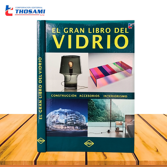 El Gran Libro Del Vidrio