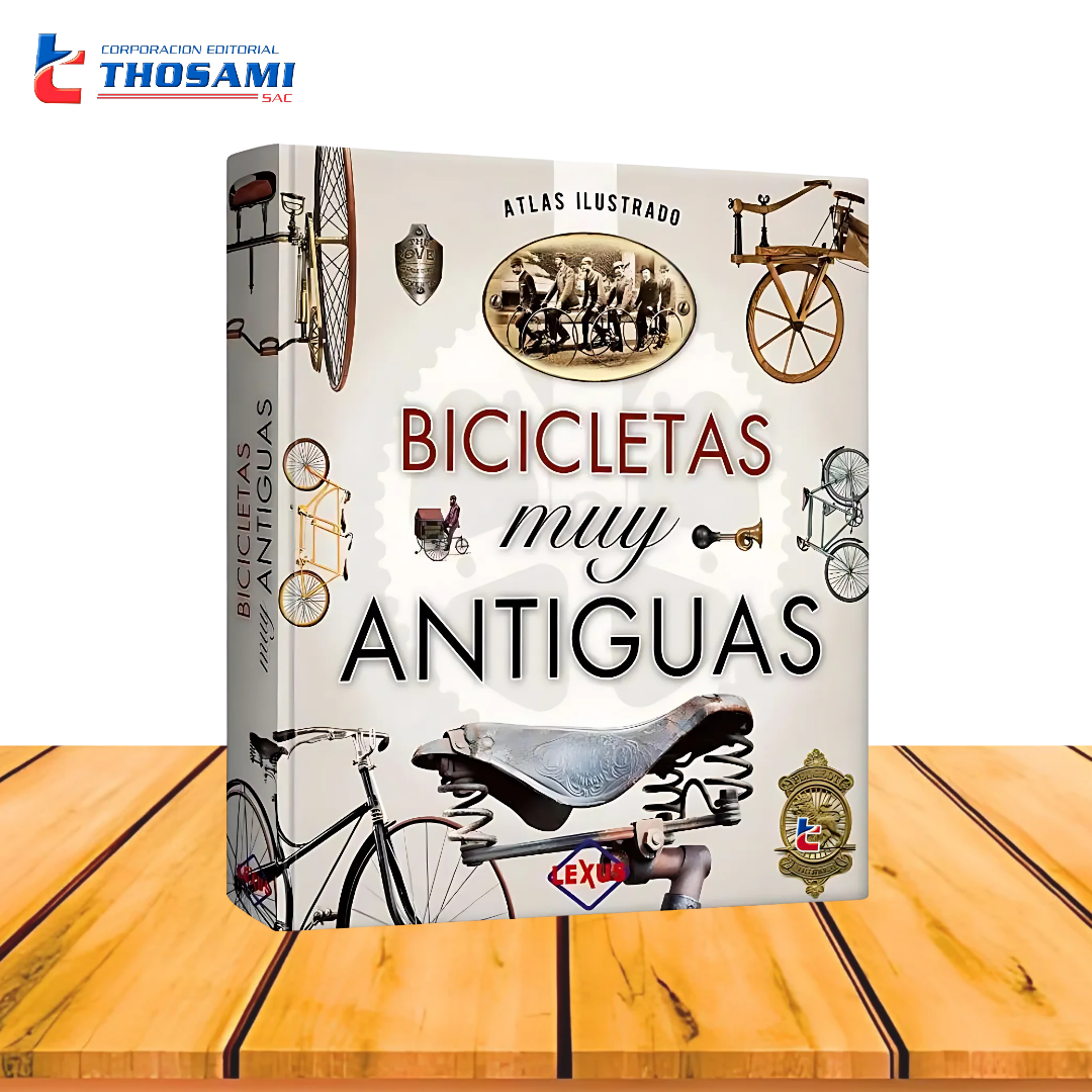Atlas Ilustrado Bicicletas Muy Antiguas