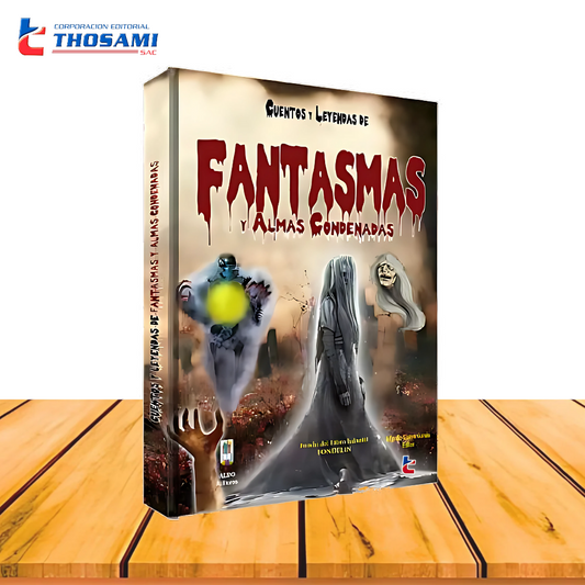 Cuentos y Leyendas de Fantasma y Almas Condenadas