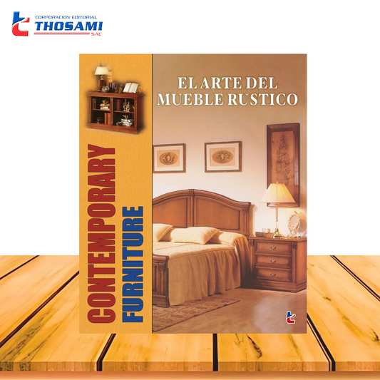 El Arte del Mueble Rústico