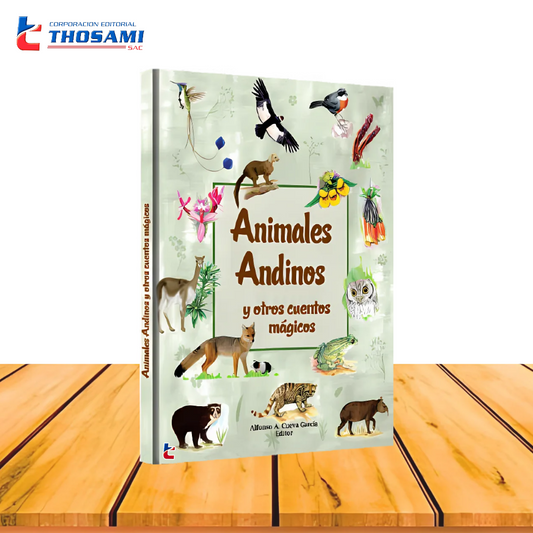 Animales Andinos y Otros Cuentos Mágicos
