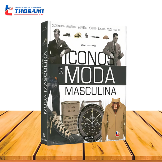 Atlas Ilustrado Iconos de la Moda Masculina