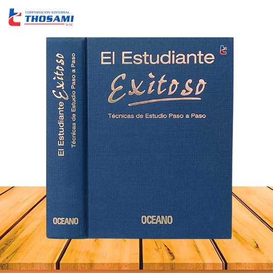 El estudiante Exitoso; Técnicas De Estudio Paso A Paso