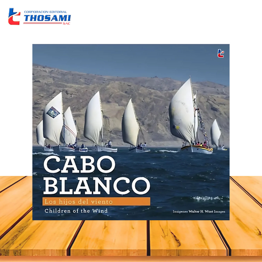 Cabo Blanco: Los hijos del viento/ Cabo Blanco: Children of the wind