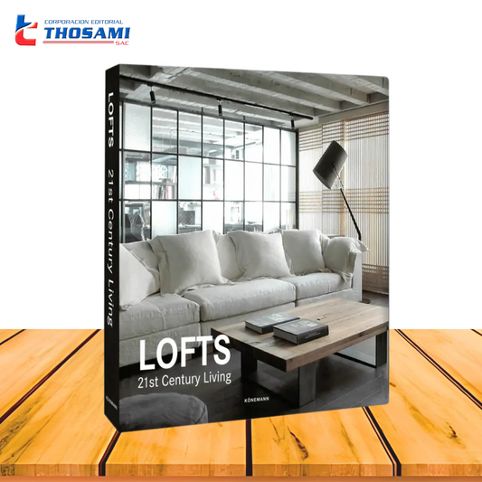 Lofts 21sT Century - Lofts en el siglo XXI