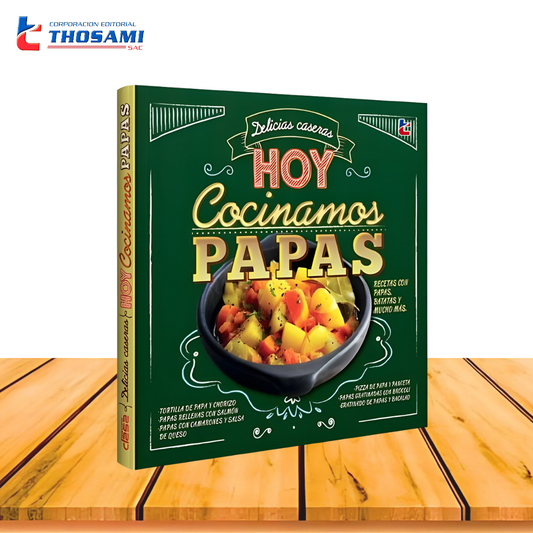 Delicias caseras - Hoy cocinamos papas
