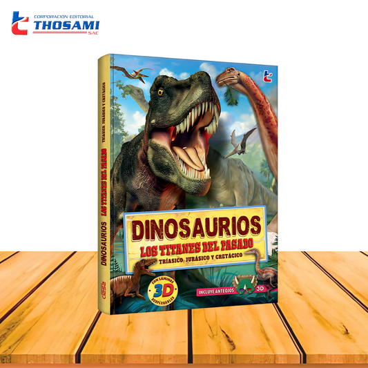 Dinosaurios - Los titanes del pasado