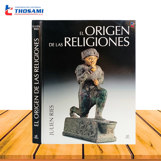 El Origen de las Religiones