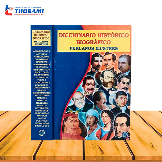 Diccionario Histórico Biográfico Peruanos Ilustres