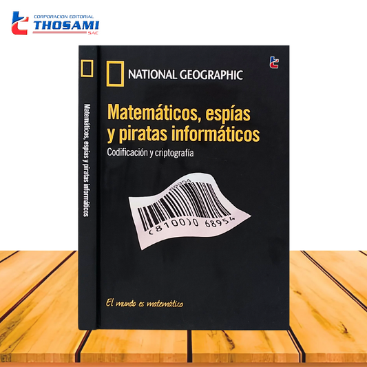 Matemáticos, Espías y Piratas Informáticos
