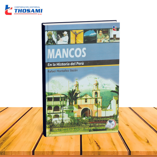 Mancos en la Historia del Perú
