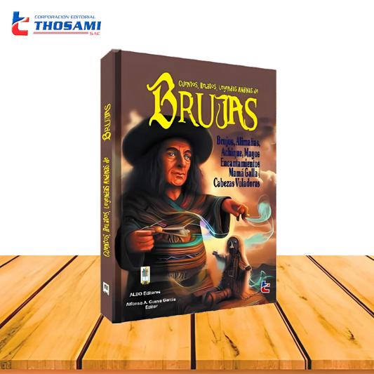 Cuentos, Relatos, Leyendas Andinas de Brujas