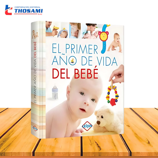 El Primer Año de Vida del Bebé