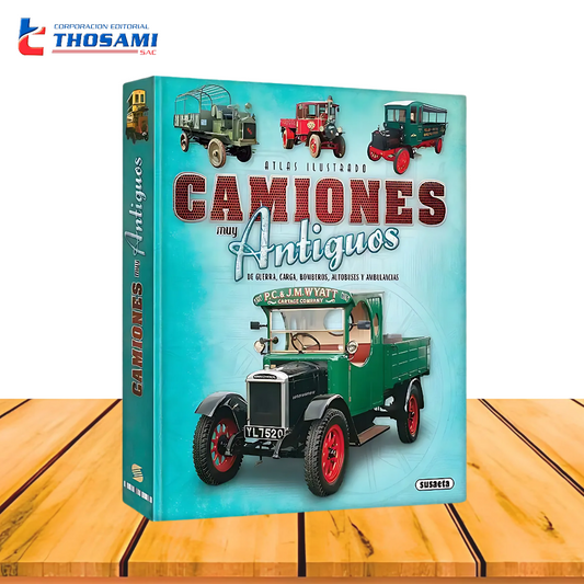 Atlas Ilustrado Camiones Muy Antigüos