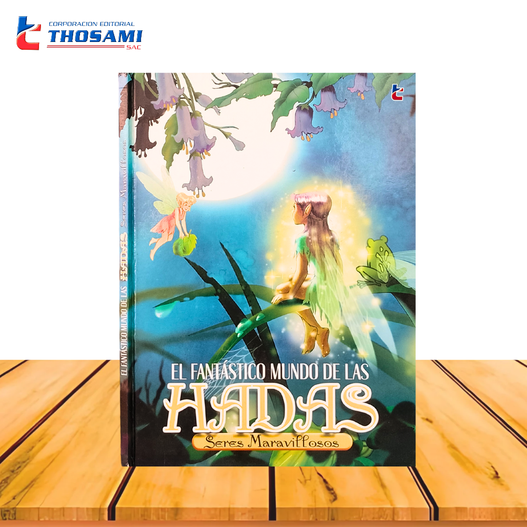 El Fantástico Mundo de las Hadas