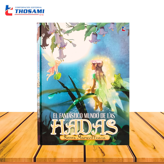 El Fantástico Mundo de las Hadas