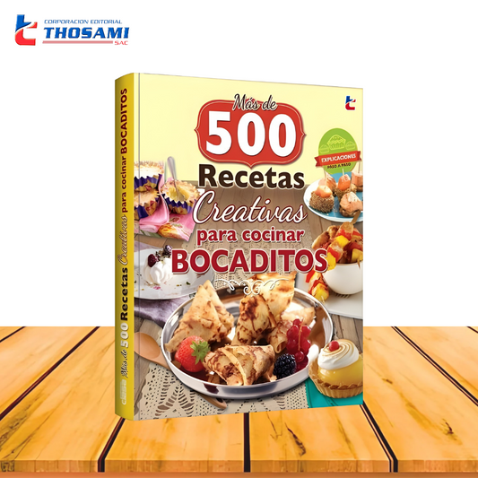 Más de 500 recetas creativas para cocinar bocaditos