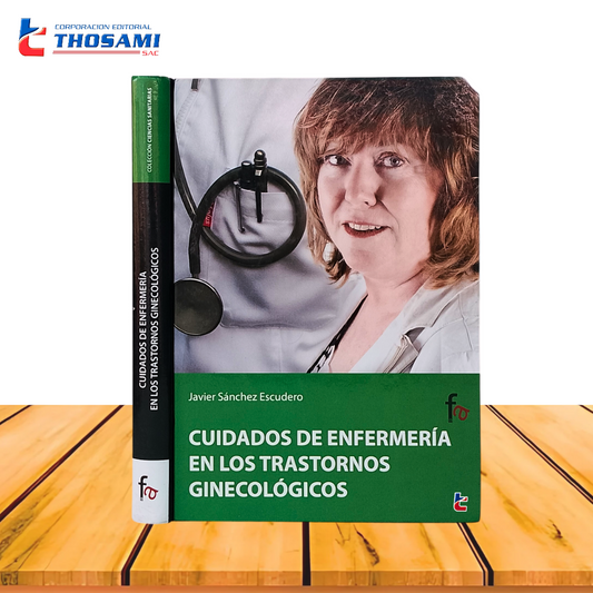 Cuidados de Enfermería en los Transtornos Ginecológicos