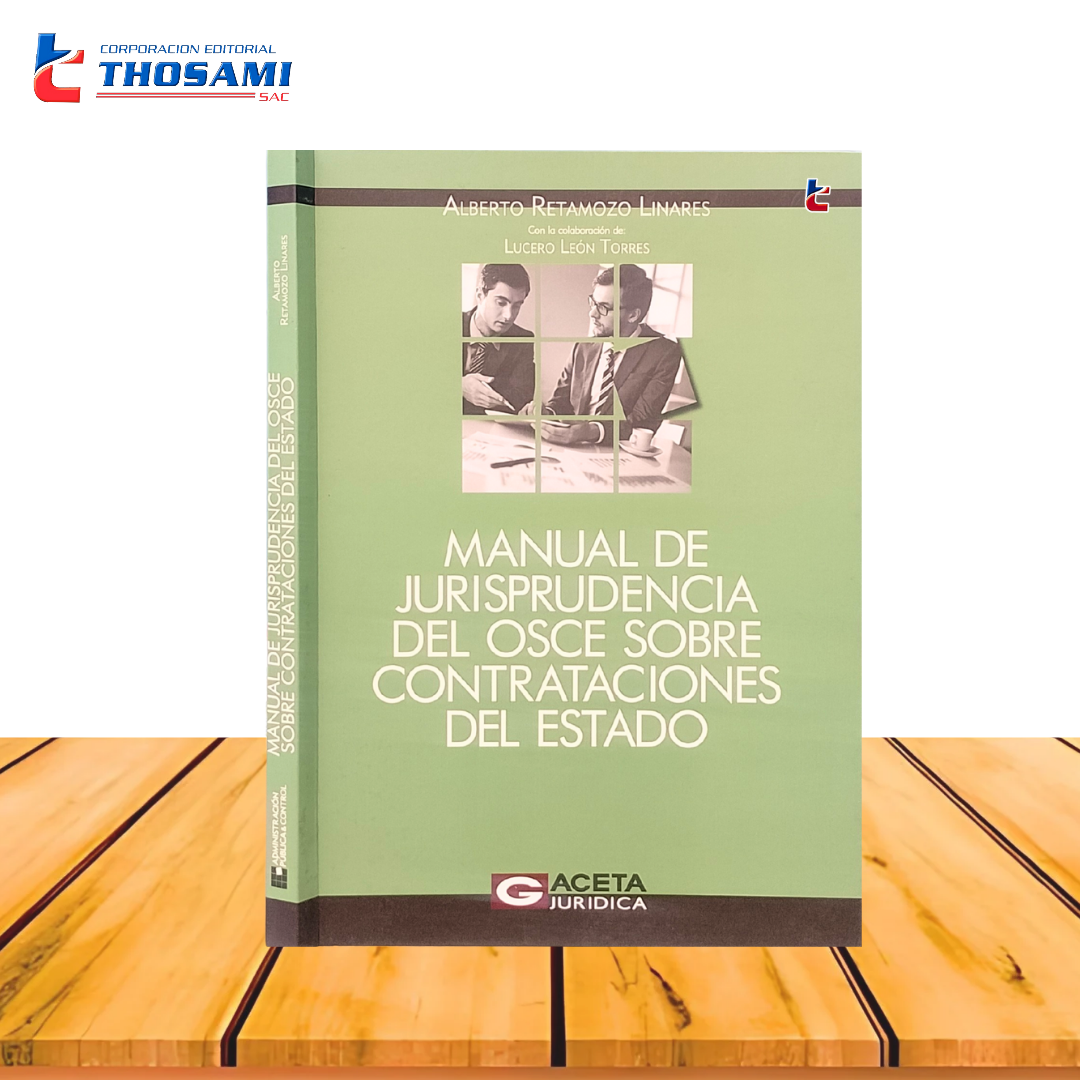Manual de Jurisprudencia del Oscar sobre Contrataciones del Estado