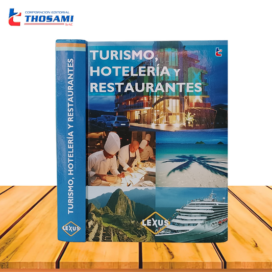 Turismo, Hotelería y Restaurantes
