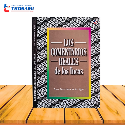 Los comentarios Reales de los Incas
