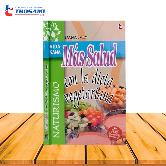 Más Salud con la Dieta Vegetariana