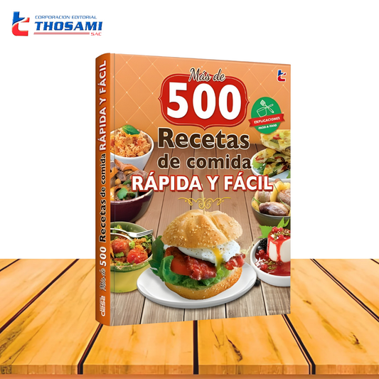 Más de 500 recetas de comida rápida y fácil