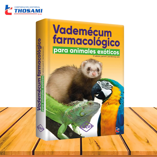 Vademécum Farmacológico para Animales Exóticos