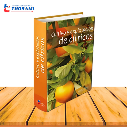 Cultivo y explotación de Cítricos