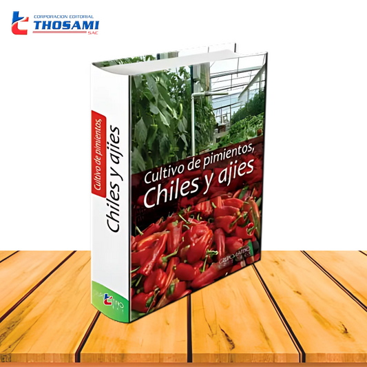 Cultivo de Pimientos, Chiles y Ajies