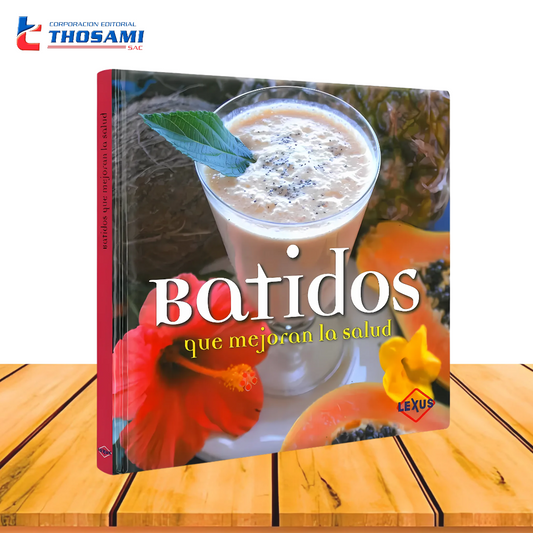 Batidos que Mejoran la Salud