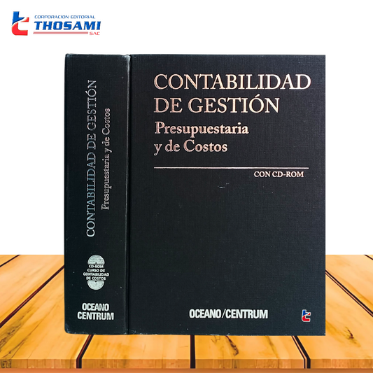 Contabilidad De Gestión: Presupuestaria Y De Costos