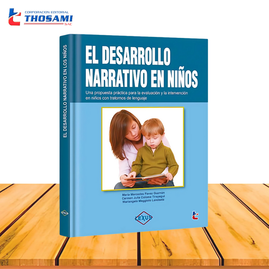 El Desarrollo Narrativo de los Niños