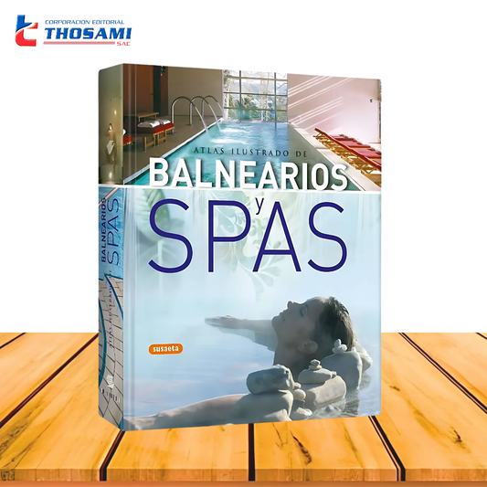 Atlas Ilustrado de Balnearios y Spas