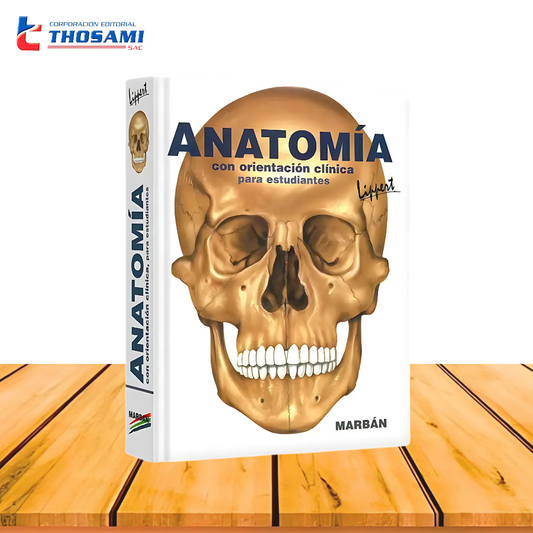 Anatomía con Orientación Clínica para Estudiantes