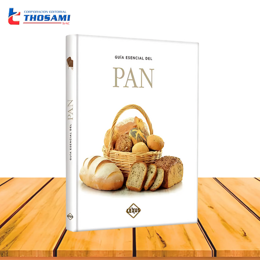 Guía Esencial del Pan
