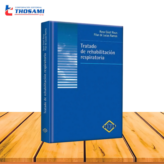 Tratado de Rehabilitación Respiratoria