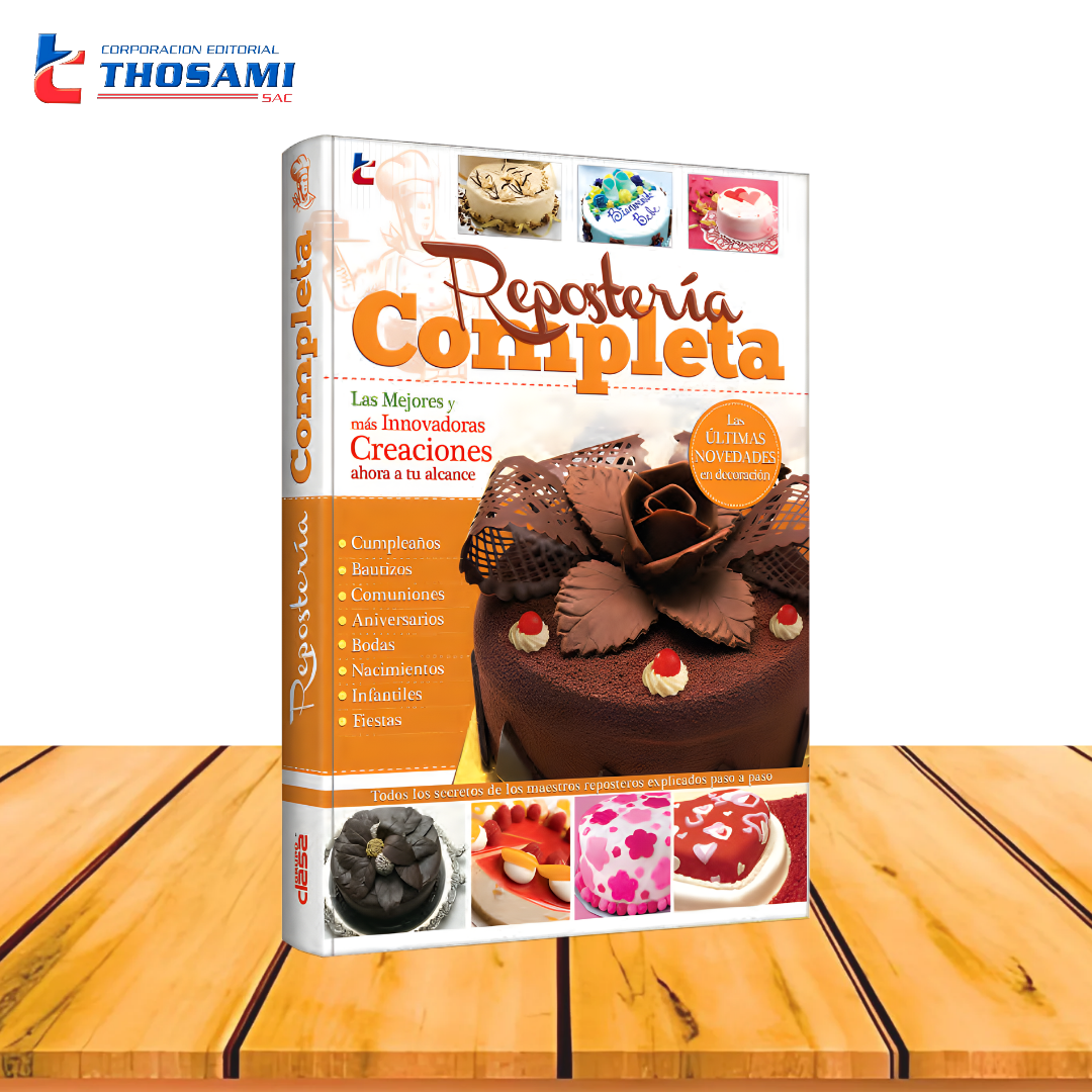 Reposteria completa - Las mejores y más innovadoras creaciones