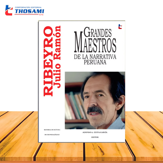 Grandes Maestros de la Narrativa Peruana - Julio Ramón Riberyro