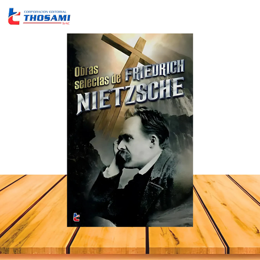 Obras Selectas De Friedrich Nietzsche